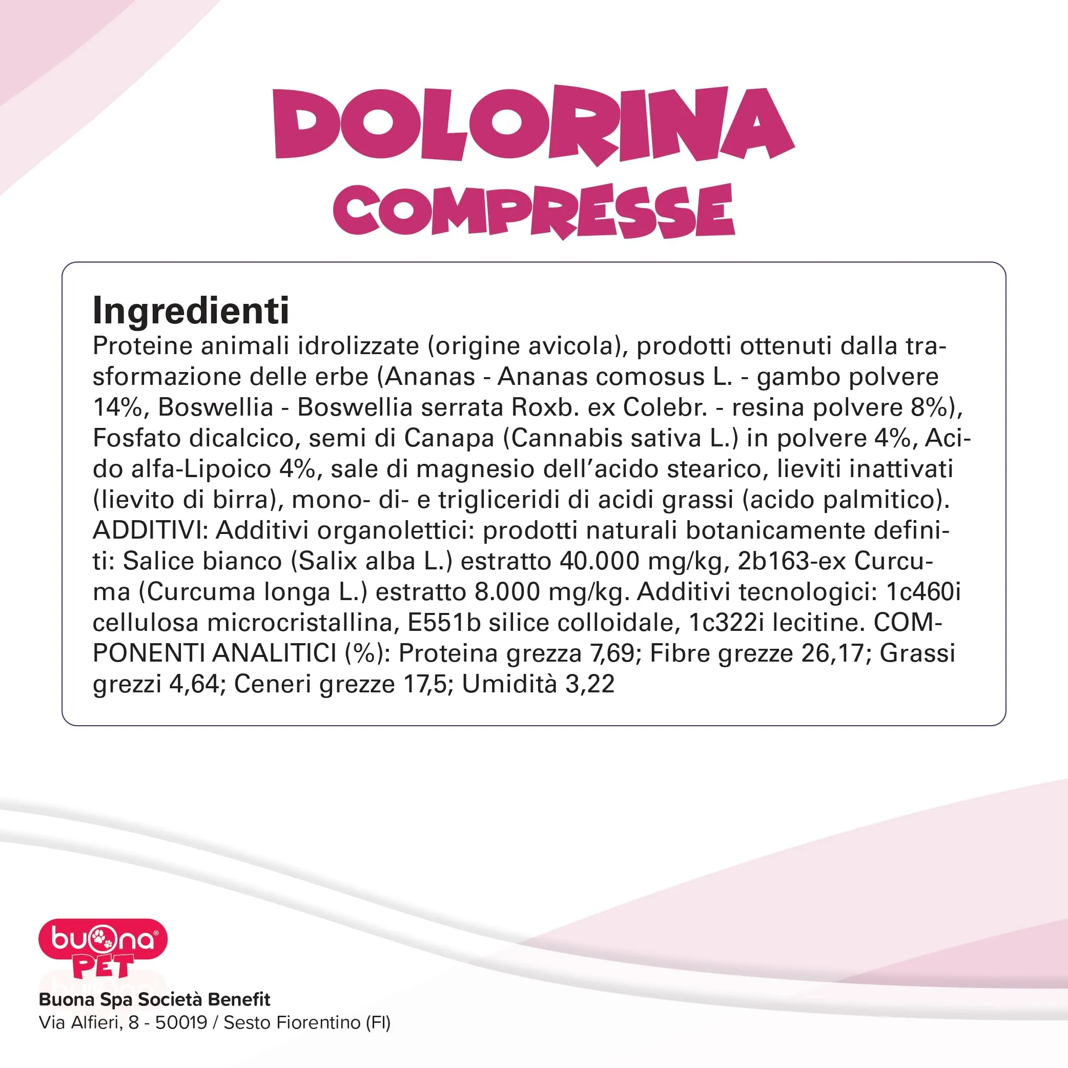 Buona Pet Dolorina Mangime Complementare per Cani e Gatti con Boswellia, Salice Bianco, Acido Alfa Lipoico, Semi di Canapa e Ananas, 20 Compresse - immagine 7