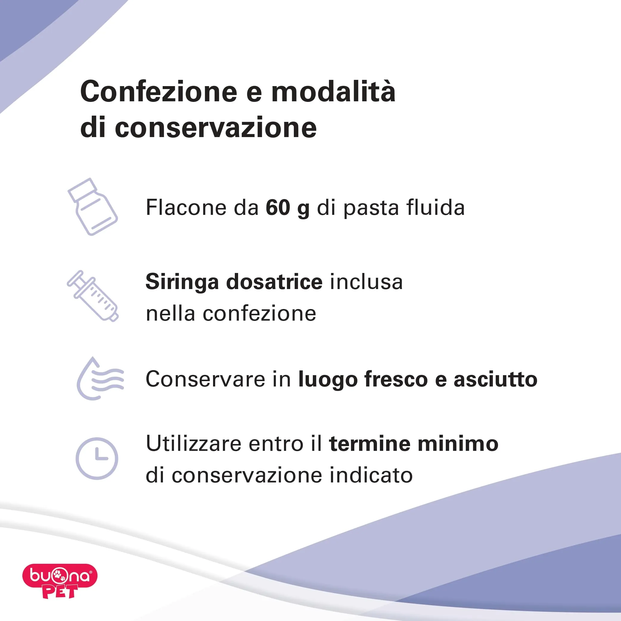 Buona Pet Calmina Mangime Complementare per Cani e Gatti con Peptidyss, Zinco, Vitamina B6, Tè Verde e Griffonia, 60g con Siringa - immagine 4