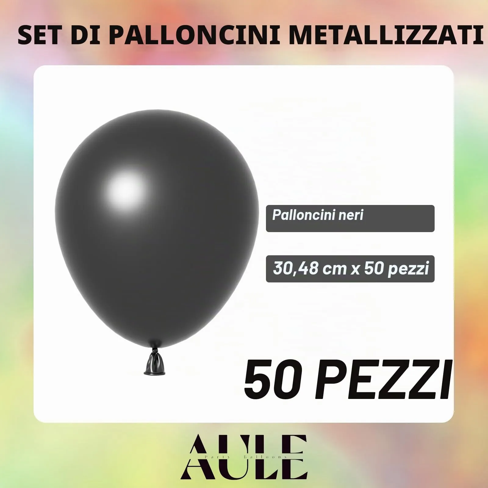 AULE Palloncini Neri Metallizzati, 50 Pezzi, 30cm - immagine 5