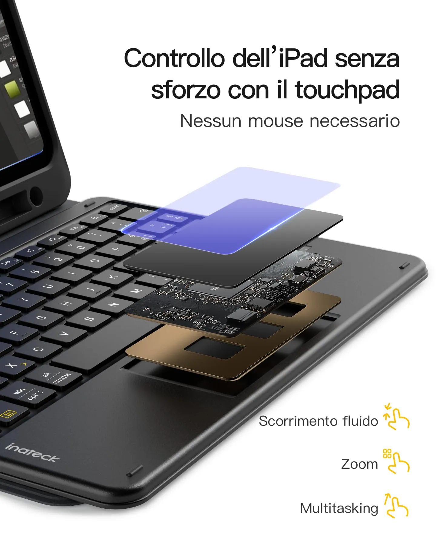 Inateck Custodia Tastiera Bluetooth per iPad 11" A16, 10ª Gen 10,9", Air 11, Pro 11 con Trackpad - immagine 5