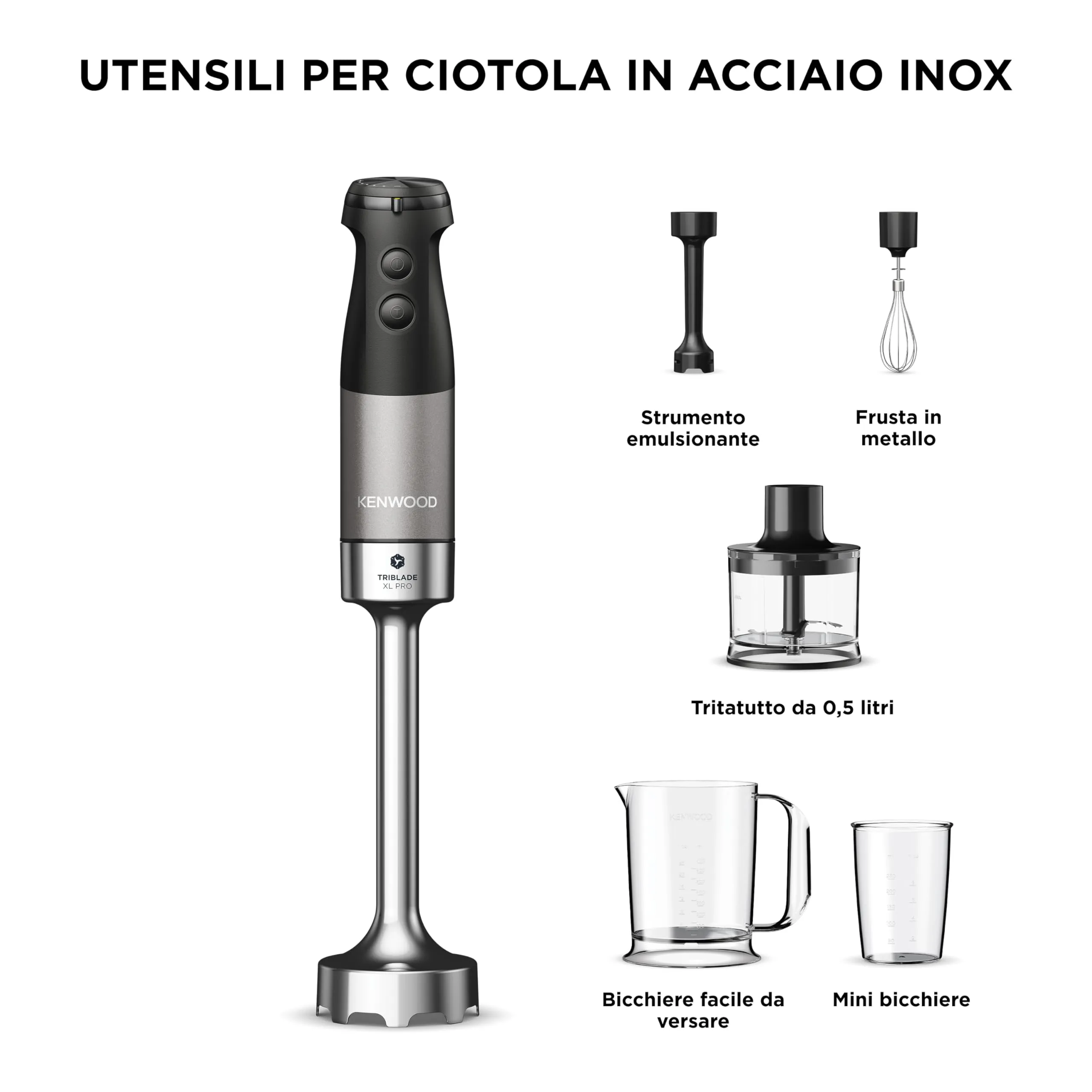 Kenwood Triblade XL Pro HBM80.322BK Minipimer 1200W Nero, con Asta Acciaio Inox, Tritatutto 500ml, Frusta, Emulsionatore, Bicchieri 700 e 250 ml - immagine 7