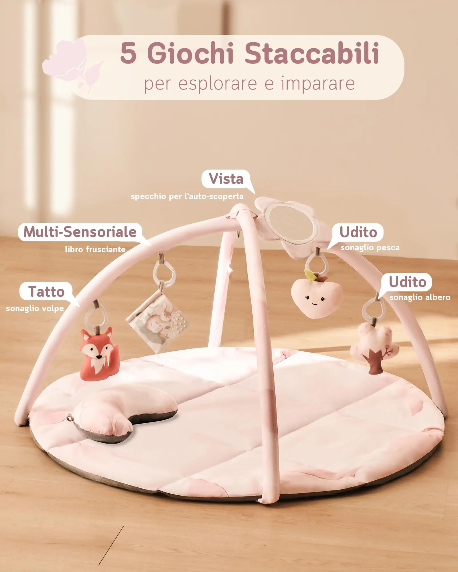 Fortella Palestrina Neonato Evolutiva, Tappetino Gioco con 5 Giocattoli Sensoriali, Specchio e Cuscino (Rosa) - immagine 3