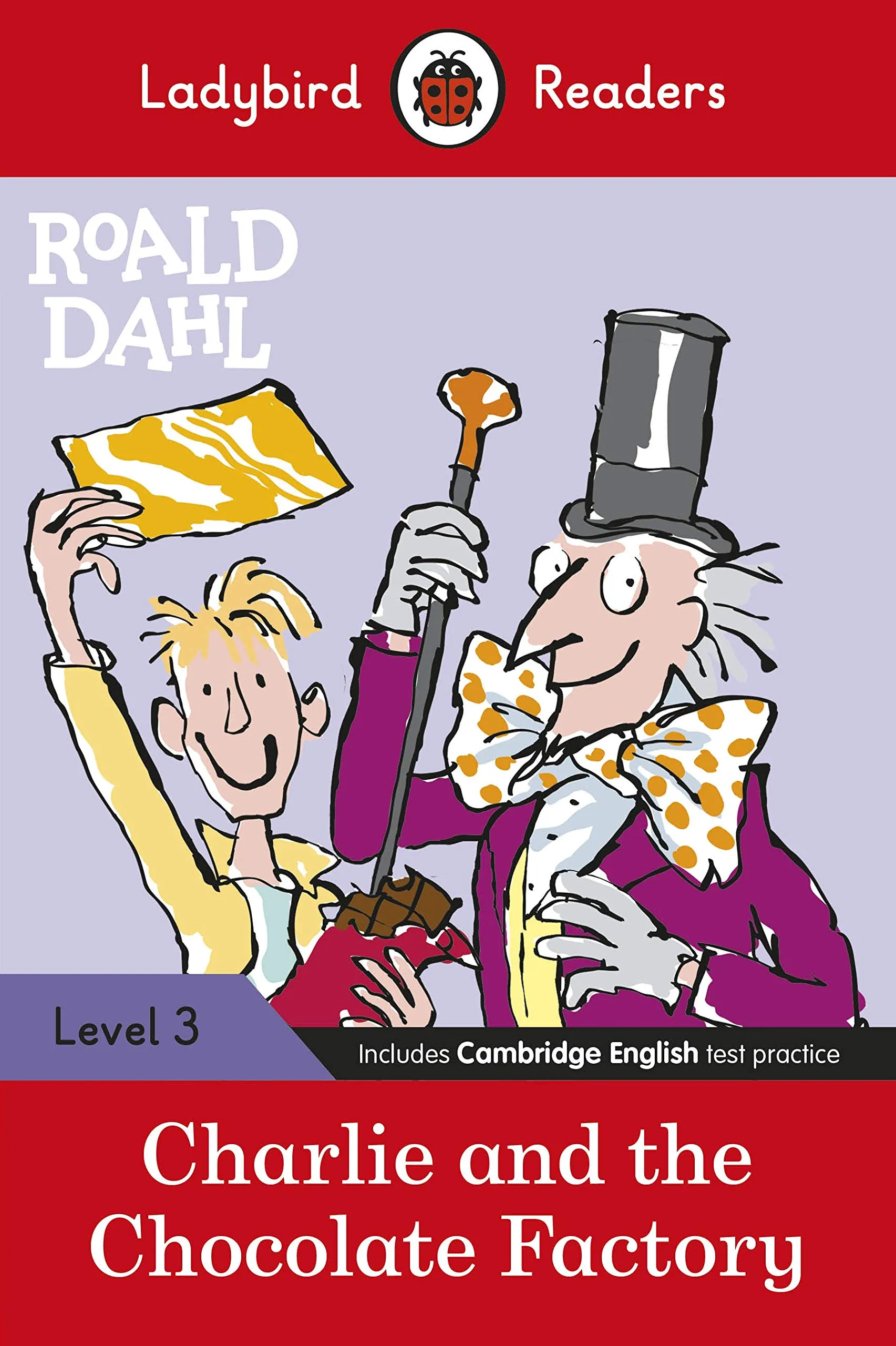 Ladybird Readers Level 3 - Roald Dahl - Charlie and the Chocolate Factory - immagine 1