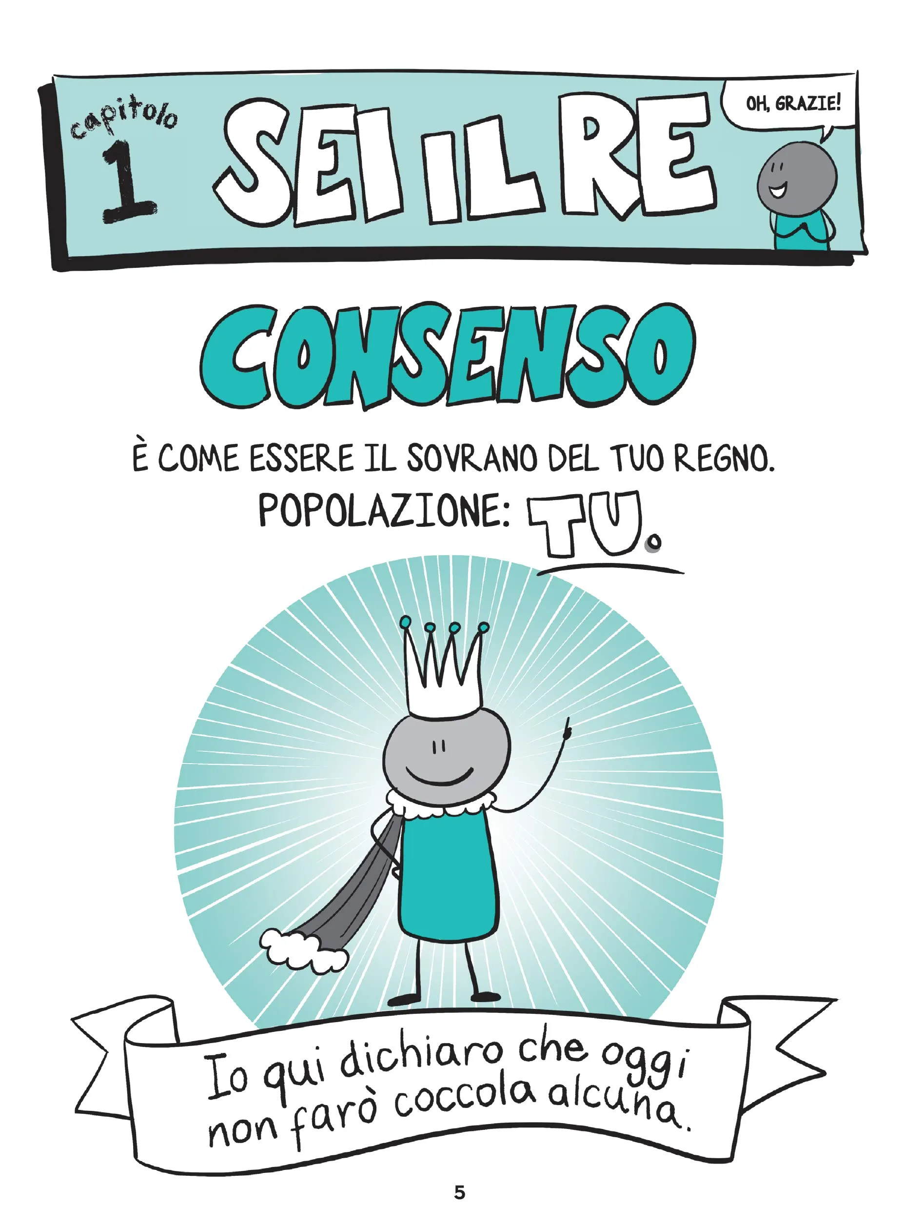 Dai un bacio a chi vuoi tu! Impara il rispetto dei confini personali, tuoi e degli altri - Grandi Libri - immagine 4