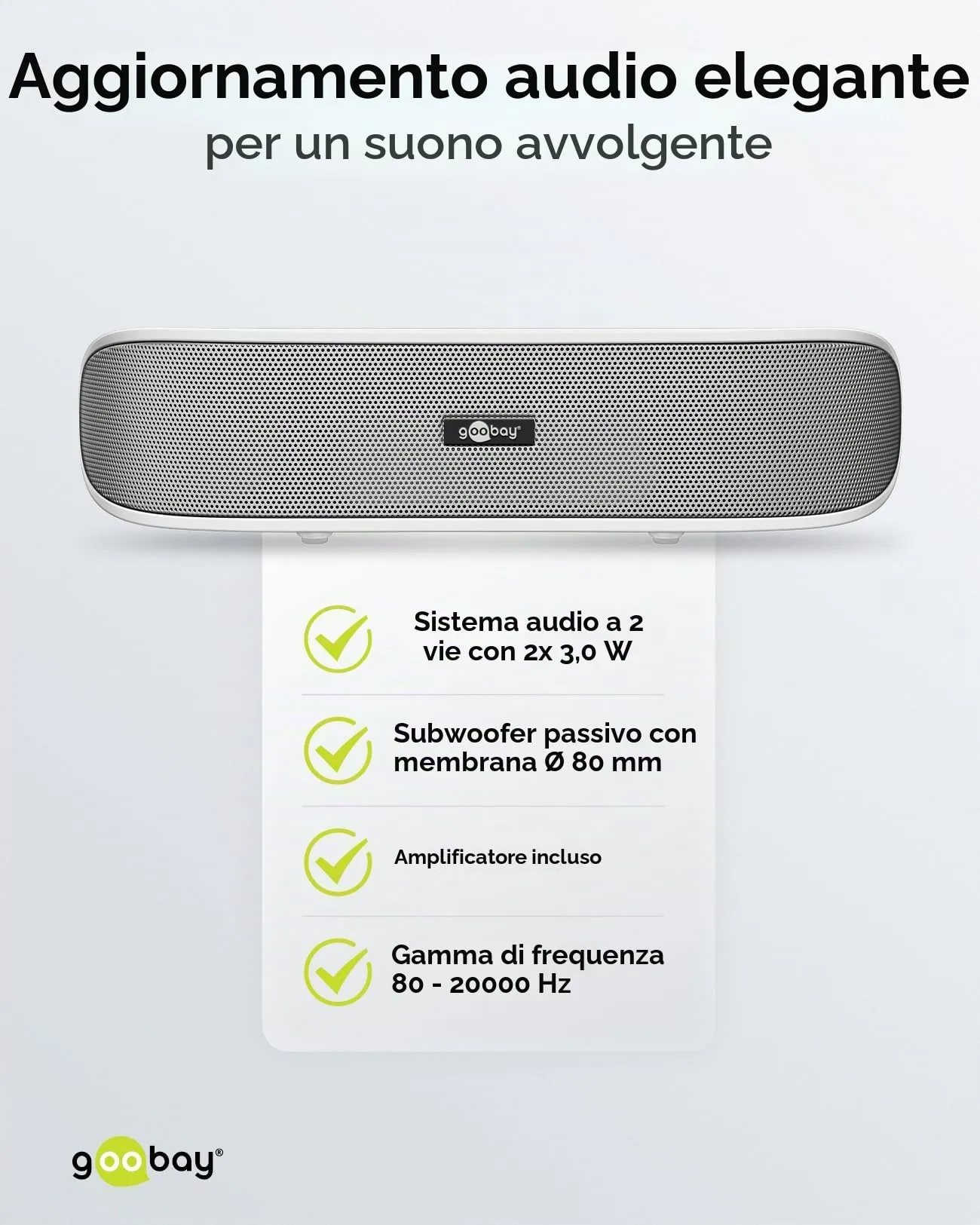 Goobay 95122 SoundBar Sistema Audio a 2 Vie 6W, Bianco - immagine 7