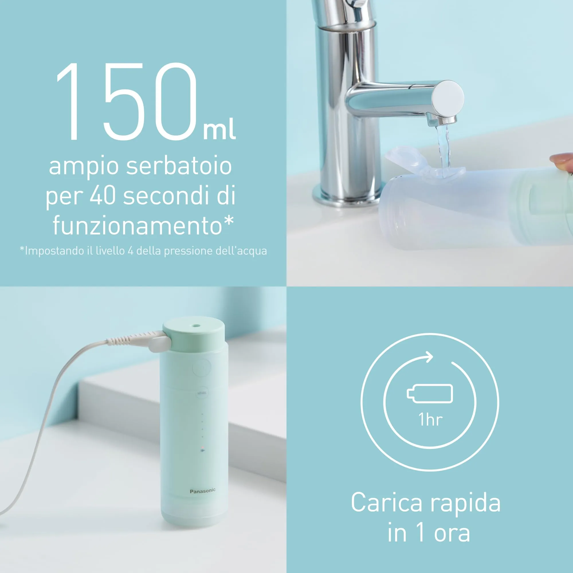 Panasonic EW-DJ4B-G503 Irrigatore Orale Ultrasonico, 4 Impostazioni di Pressione, Serbatoio 150 ml, Verde Menta e Bianco - immagine 7