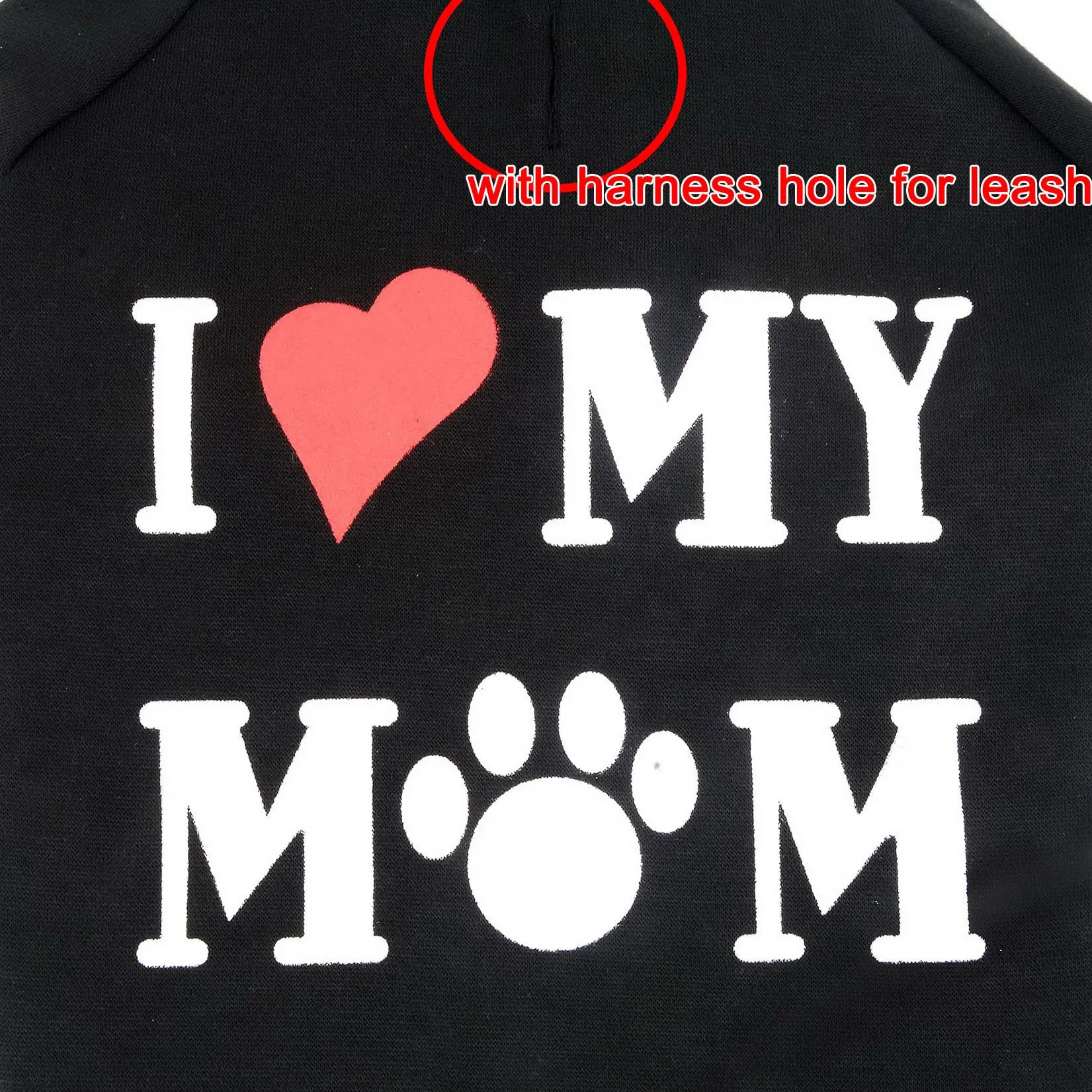Zunea Felpa con Cappuccio per Cani con Foro per Pettorina I Love My Mom, Nero, L - immagine 5