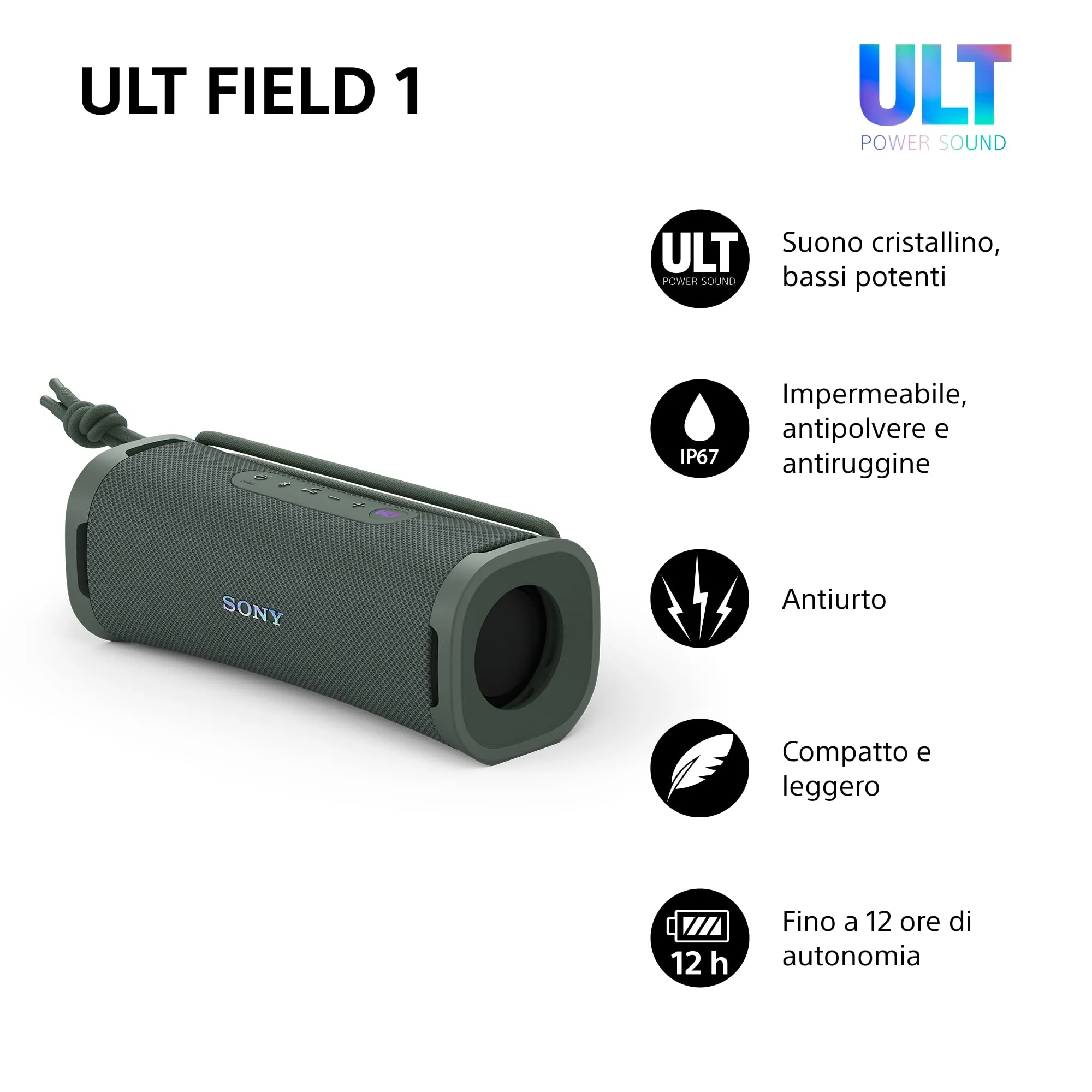 Sony ULT FIELD 1 | Speaker portatile wireless Bluetooth con ULT POWER SOUND, bassi profondi, IP67, impermeabile, antiurto, batteria da 12 ore, qualità chiamata chiara, viaggio - Forest Grey - immagine 2