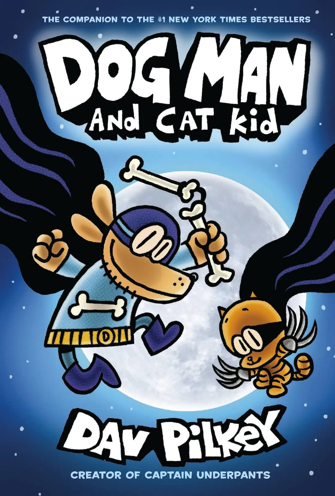 Dog Man and Cat Kid: From the Creator of Captain Underpants (Dog Man #4) - immagine 1