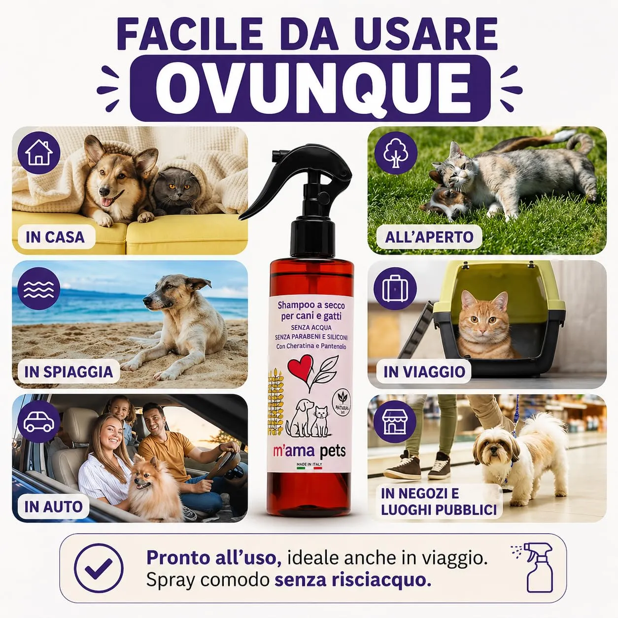 M' MA PETS Shampoo Secco per Cani e Gatti 100% Naturale, Made in Italy - Senza Acqua, Senza Parabeni e Siliconi - Con Cheratina e Pantenolo - Spray Detergente per Pelo Lucente e Morbido - 250ml - immagine 4