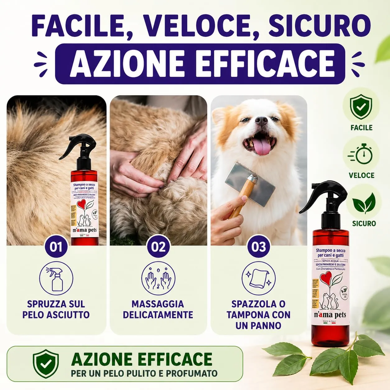 M' MA PETS Shampoo Secco per Cani e Gatti 100% Naturale, Made in Italy - Senza Acqua, Senza Parabeni e Siliconi - Con Cheratina e Pantenolo - Spray Detergente per Pelo Lucente e Morbido - 250ml - immagine 5
