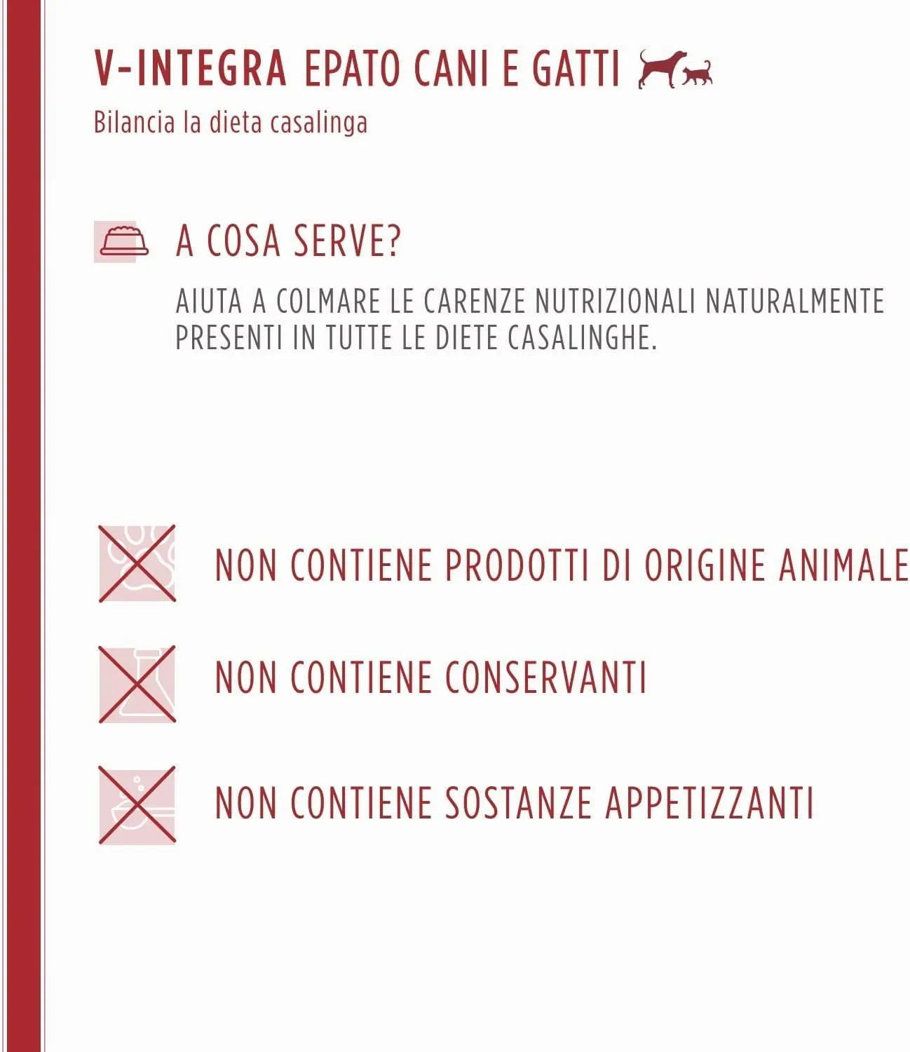 V-INTEGRA Epato 500g, Integratore Vitamine e Minerali per Bilanciare Diete Casalinghe di Cani e Gatti che Richiedono una Restrizione di Rame, Multivitaminico Cane e Gatto Made in Italy - immagine 4