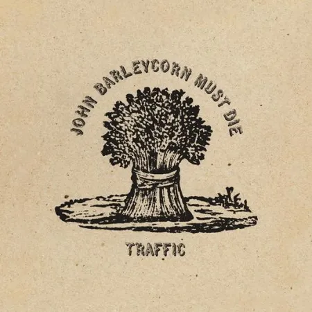 Traffic John Barleycorn Must Die Universal Music 0602577512568 - immagine 1