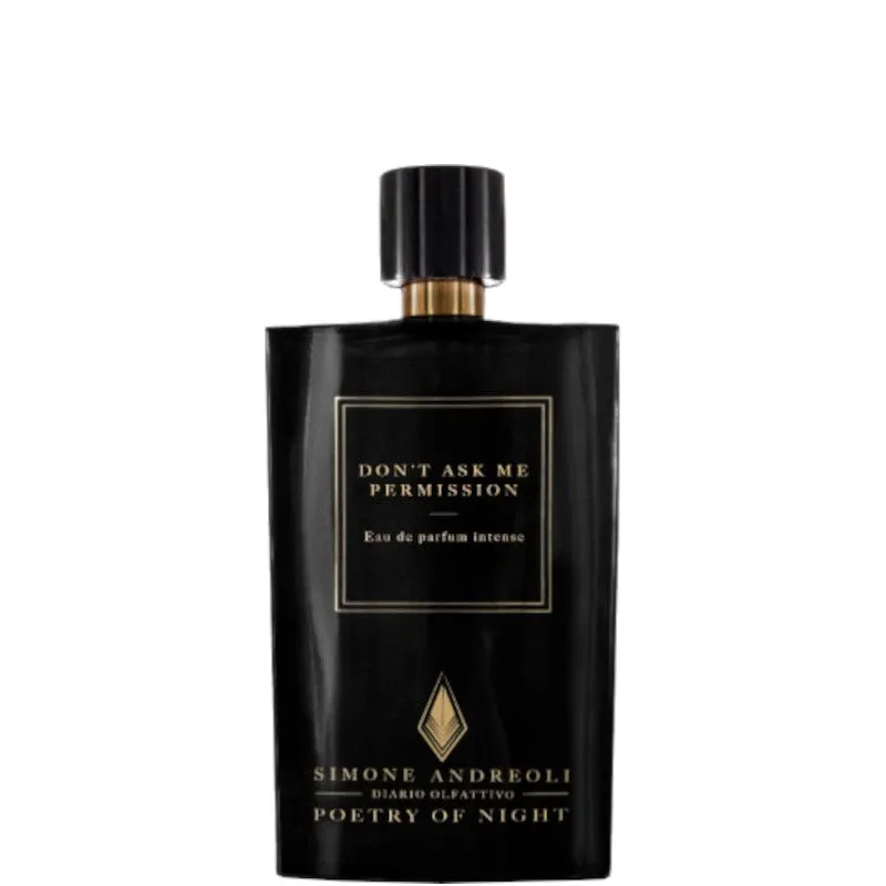 Simone Andreoli Simone Andreoli Don't ask me permission - 100 ML - immagine 1