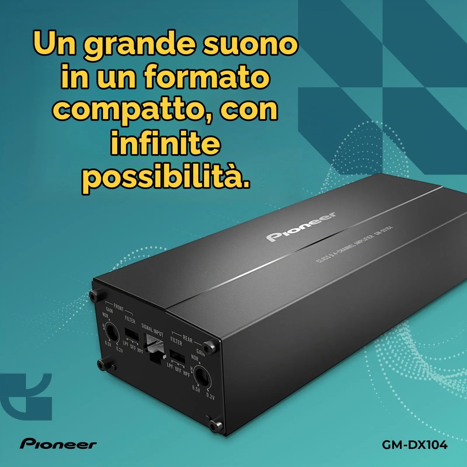 Pioneer GM-DX104 amplificatore a 4 canali ultra-compatto Class-D (Hi-Res Audio, 400 W), ponticellabile, compatibile con radio OEM e veicoli elettrici, installazione compatta nel cruscotto - immagine 2