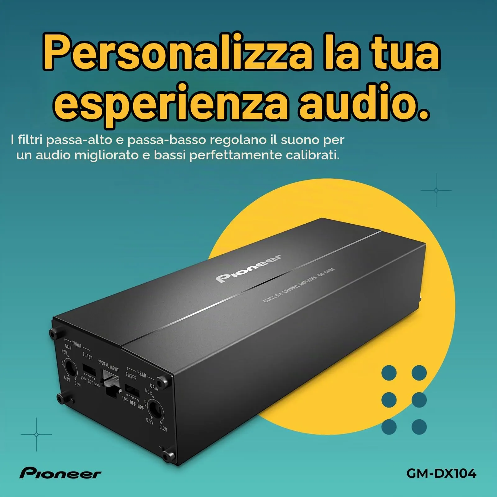 Pioneer GM-DX104 amplificatore a 4 canali ultra-compatto Class-D (Hi-Res Audio, 400 W), ponticellabile, compatibile con radio OEM e veicoli elettrici, installazione compatta nel cruscotto - immagine 5