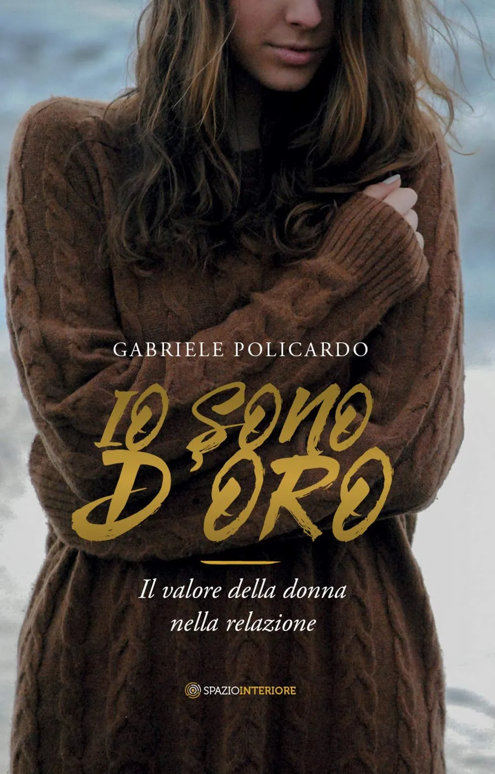 Io sono d'oro. Il valore della donna nella relazione - immagine 1