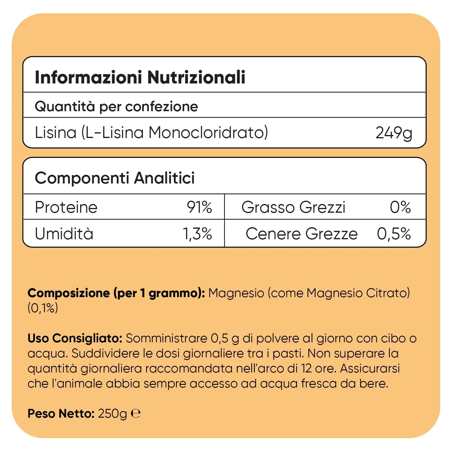 Lisina Gatto in Polvere, Difese Immunitarie Gatto e Vie Respiratorie, 250g, Misurino Incluso, Lisina Integratore (Cloridrato), Magnesio Citrato, Vitamina B6, Senza Glutine né Lattosio, Prodotto in UE - immagine 4