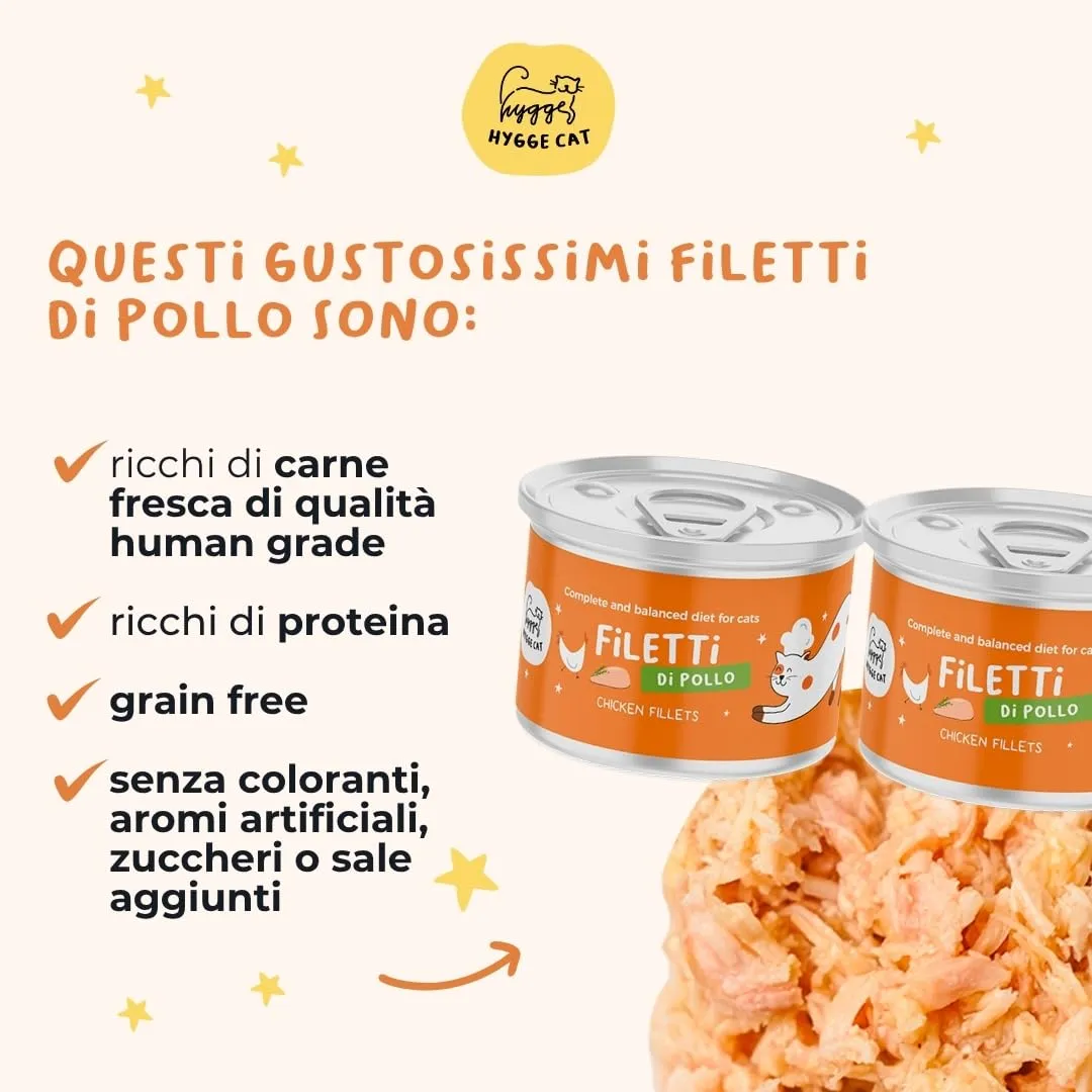 Hygge Cat Filetti di Pollo 70% | Cibo Umido per Gatti Adulti Grain Free, Senza Cereali | Scatolette Gatto 36 x 70 g in Brodo | Monoproteico, con Omega 3 e Taurina | Made in Italy - immagine 2