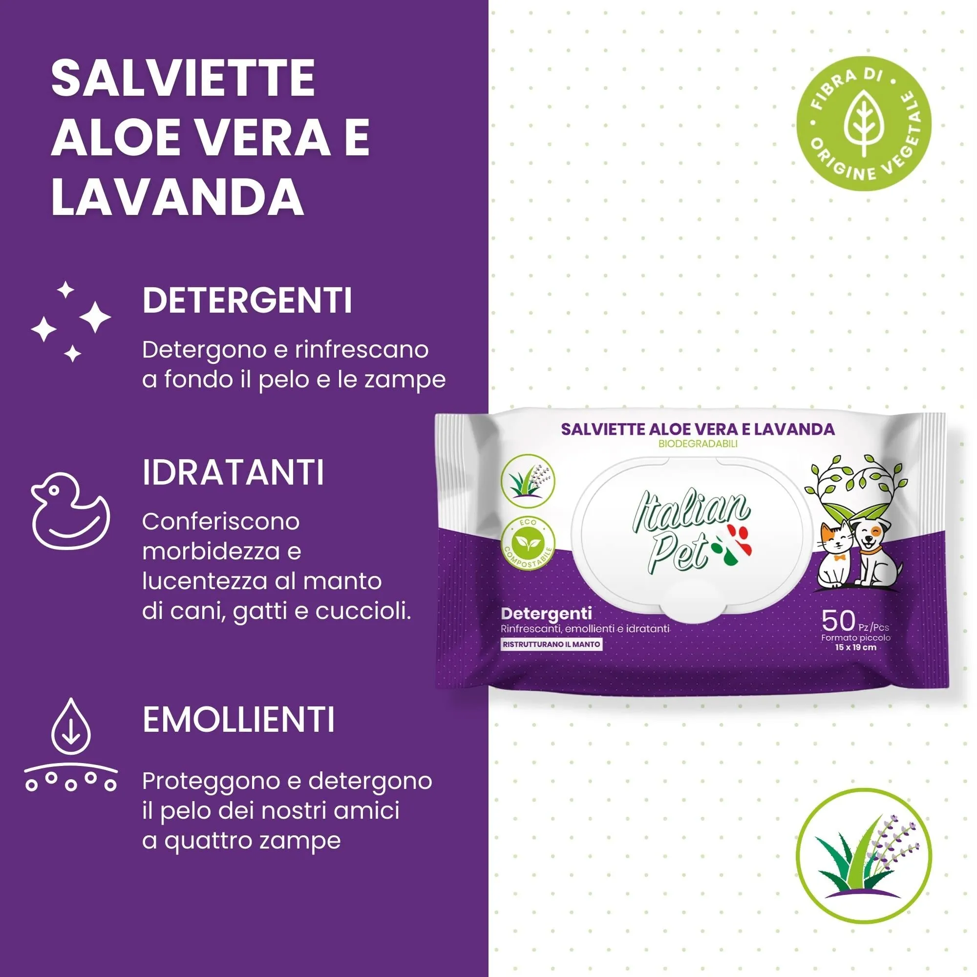Italian Pet - Salviette Biodegradabili Aloe Vera e Lavanda - Salviette Detergenti Umidificate per Zampe, Muso e Pelo di Cani, Gatti, Conigli, Animali Domestici - 50 Salviette BIO Monouso, 15x19 cm - immagine 3