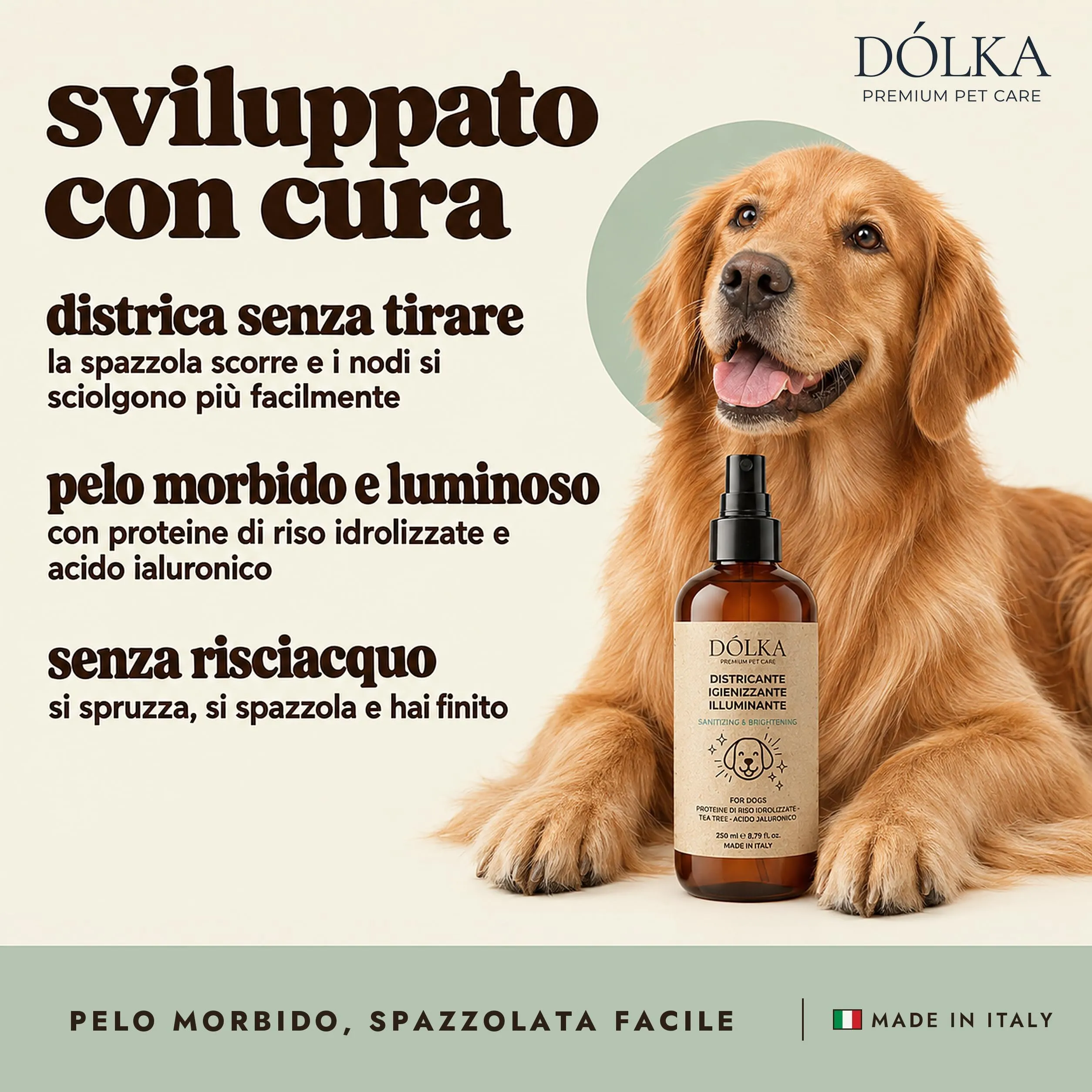 Dolka Districante Pelo Cane Senza Risciacquo 250 ml, Spray Sciogli Nodi per Cani, Districante e Illuminante, con Proteine del Riso, Aloe, Calendula, Lavanda e Canapa - immagine 6