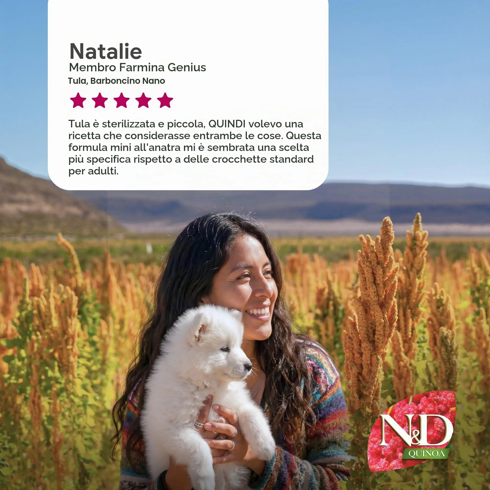 N&D QUINOA DOG DUCK, BROCCOLI & ASPARAGUS NEUTERED ADULT MINI 2,5 KG - immagine 10