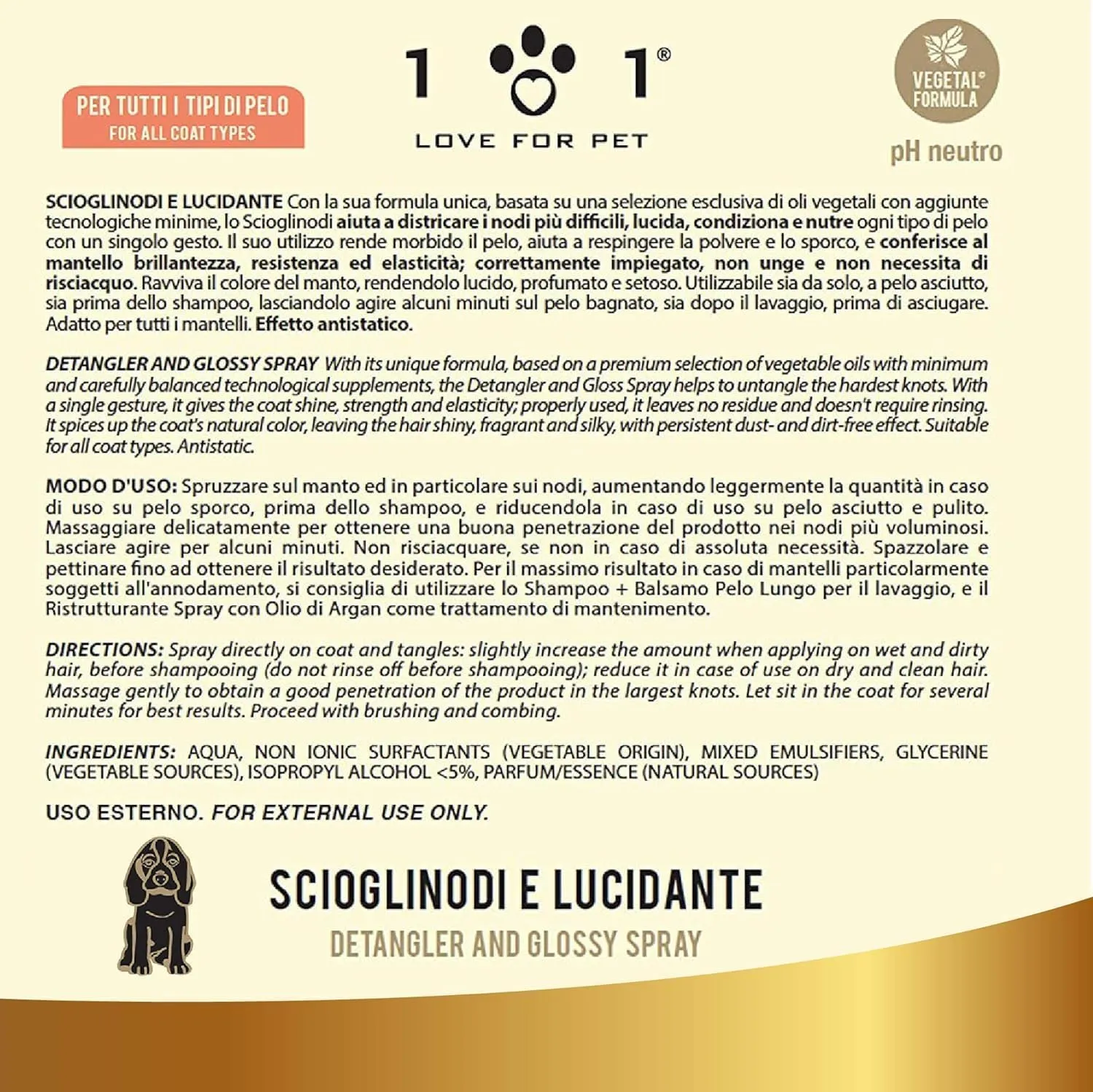 Linea 101, Spray Sciogli Nodi Pelo Cane Naturale per Tutti i Tipi di Pelo con Oli Vegetali, Mantello Morbido, Brillante e Sano, Districante Pelo Cane, 100ml, Made in Italy - immagine 5