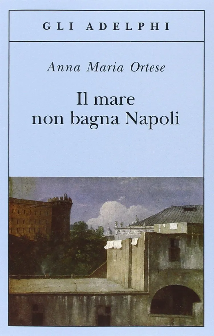 Il mare non bagna Napoli