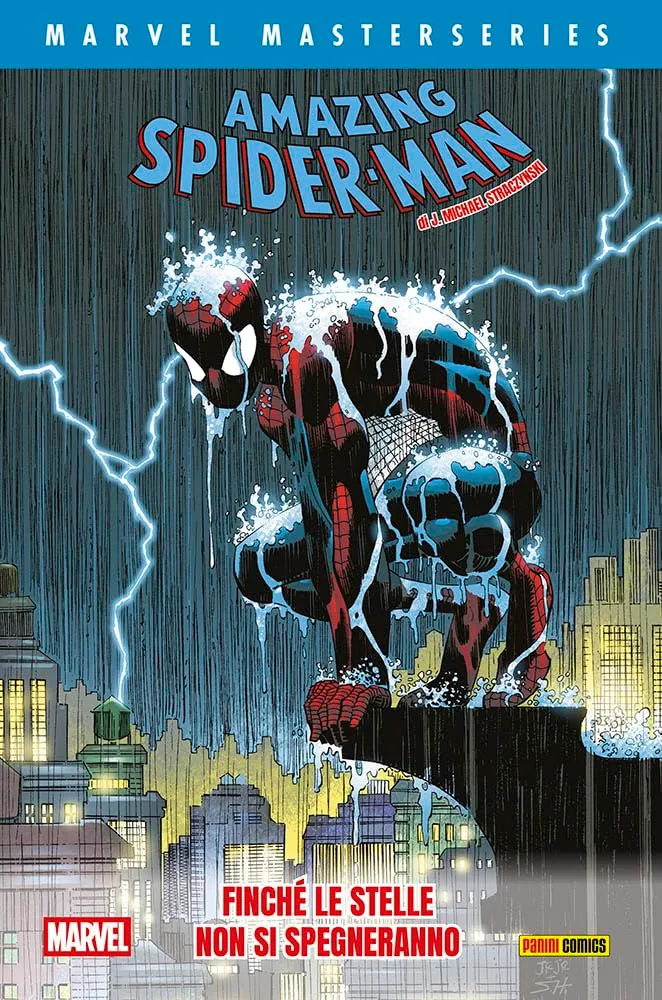 Finché le stelle non si spegneranno. Amazing Spider-Man: Vol. 2