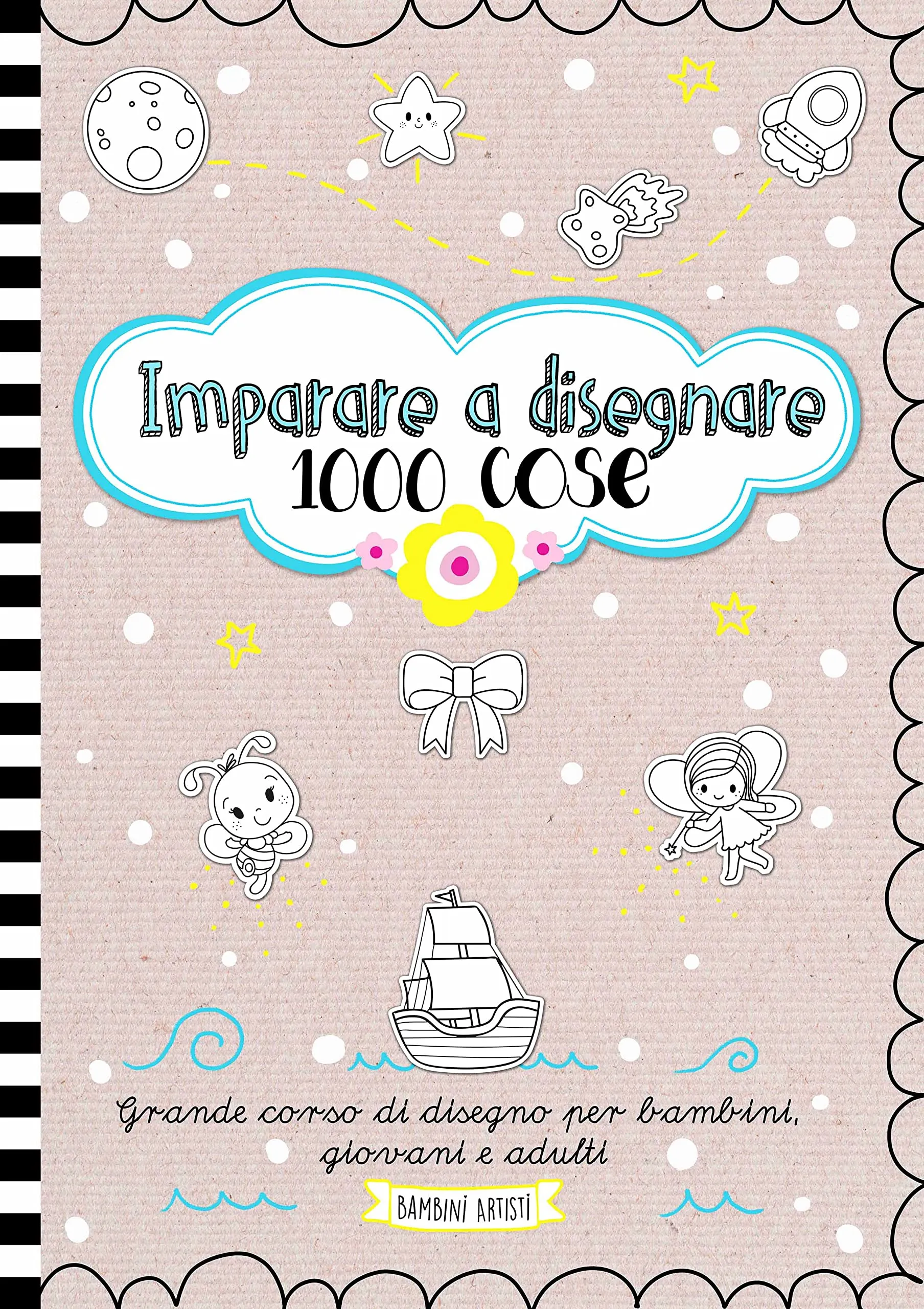 Imparare a disegnare 1000 cose. Grande corso di disegno per bambini, giovani e adulti: Disegnare animali, persone, veicoli e altro - Passo dopo passo | Libro da 6 anni