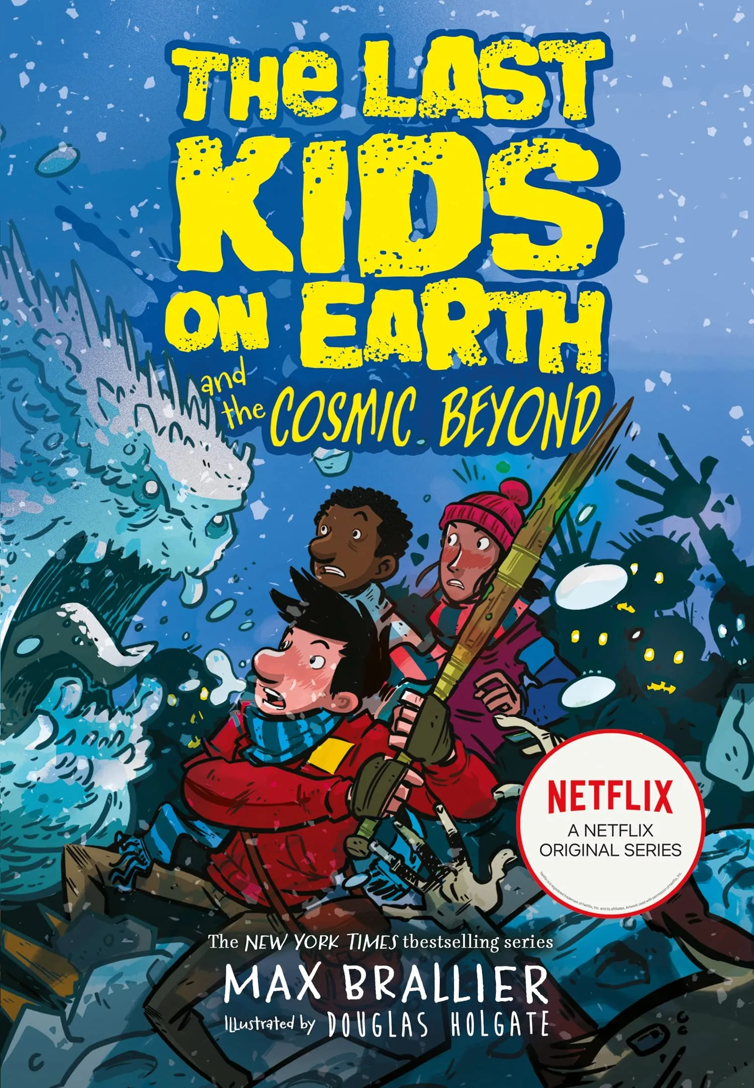 The Last Kids on Earth and the Cosmic Beyond: A NYT Bestselling Graphic Novel of Monsters and the Zombie Apocalypse